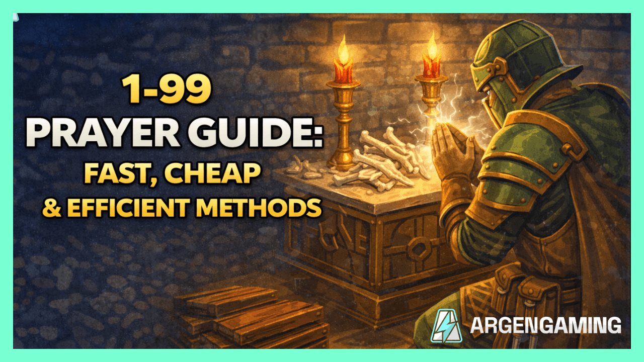 1–99 Prayer Guide (OSRS): Fast, Cheap & Efficient Methods