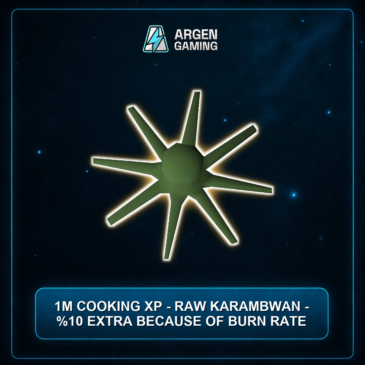 1M Cooking XP - Raw Karambwan - %10 extra because of burn rate