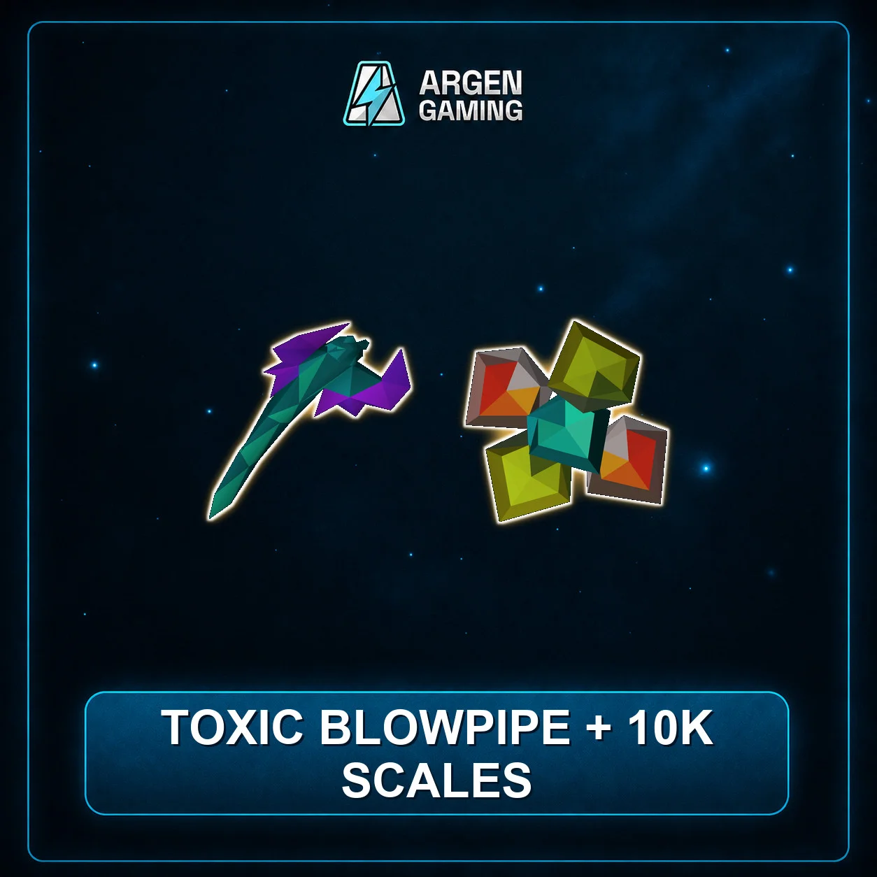 Toxic Blowpipe + 10K Scales
