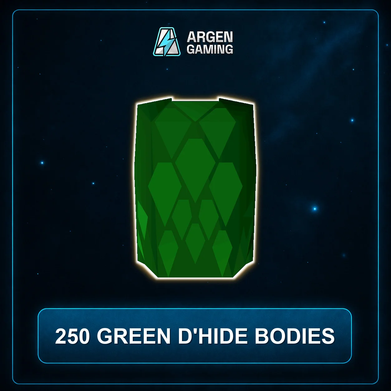 250 Green D'hide Bodies